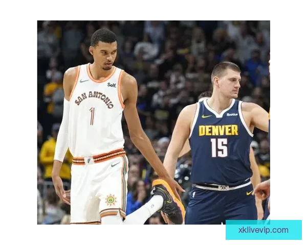 文班亚马谈对阵约基奇掘金 期待最具挑战性比赛